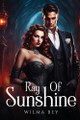 Ray Of Sunshine by Wilma Bey