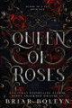 Queen of Roses by Briar Boleyn