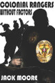 Colonial Rangers: Without Factors Jack Moore 9781734618990