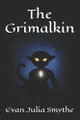 The Grimalkin by Moss