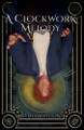 A Clockwork Melody J P Dubhshlaine 9781068984624