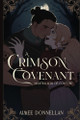 A Crimson Covenant by Aimee Donnellan
