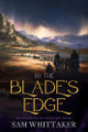 By the Blade's Edge Sam Whittaker 9798230824558