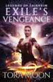 Exile's Vengeance by Tora Moon