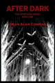 After Dark by Dean Alan Conrad