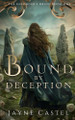 Bound by Deception by Jayne Castel