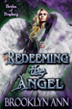 Redeeming the Angel Brooklyn Ann 9798230868187