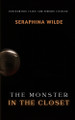 The Monster in the Closet by Seraphina Wilde