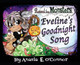 Raised by Monsters: Eveline's Goodnight Song Anasia E O'Connor 9781637656990