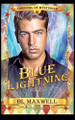 Blue Lightning Bl Maxwell 9798227704849