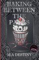Baking Between the Pages by Ma Destiny
