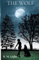 The Wolf Within by B M Light