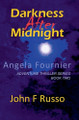 Angela Fournier - Darkness After Midnight by John F Russo