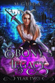 Ebony's Legacy Year Two M Guida 9798750722969