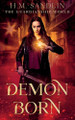Demon Born by H M Sandlin