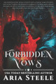 Forbidden Vows by Aria Steele