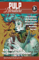 Pulp Literature Autumn 2024 by Kate Heartfield