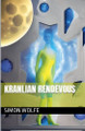 Kranlian Rendevous by Simon Wolfe