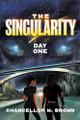 The Singularity by Chancellor W Brown