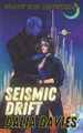 Seismic Drift by Dalia Davies
