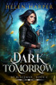 Dark Tomorrow by Helen Harper