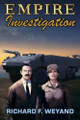 Empire: Investigation Richard F Weyand 9781734075861