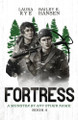 Fortress by Laura Rye