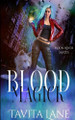 Blood Magick by Tavita Lane