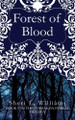Forest of Blood by Sheri L Williams