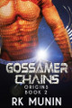 Gossamer Chains Rk Munin 9781962699037