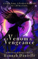 Venom & Vengeance by Hannah Danielle