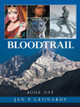 Bloodtrail by Jan P Leonardy