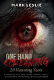 One Hand Screaming Mark Leslie 9781998331024