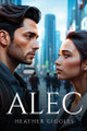 Alec by Heather Giggles