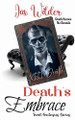 Death's Embrace by Jax Wilder