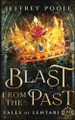 Blast From the Past by Jeffrey Poole