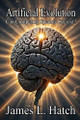 Artificial Evolution by James L Hatch