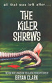 The Killer Shrews by Bryan Clark