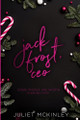 Jack Frost, CEO by Juliet McKinley