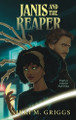 Janis and the Reaper Nikki M Griggs 9798894540108