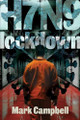 H7n9: Lockdown Mark Campbell 9798991053228
