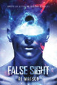 False Sight by Aj Watson