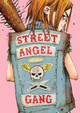 The Street Angel Gang by Jim Rugg