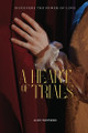 A Heart of Trials Alice Whitmore 9781933121437