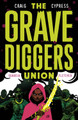 The Gravediggers Union Volume 2 by Wes Craig