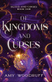 Of Kingdoms and Curses Amy Woodruff 9781648984969
