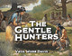 The Gentle Hunters Veda Webb Davis 9781662946943
