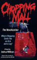 Chopping Mall: The Novelization Joshua Millican 9781966037064