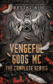 Vengeful Gods MC: The Complete Series Crystal Ash 9781959714354