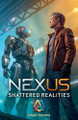 Nexus: Shattered Realities Dayat Suryana 9798227193681
